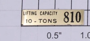 Lionel 810-11 Brass Crane Lifting Capacity Adhesive Nameplate - Picture 1 of 1