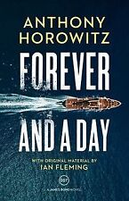 Forever and a Day (James Bond 007) von Horowitz, An... | Buch | Zustand sehr gut