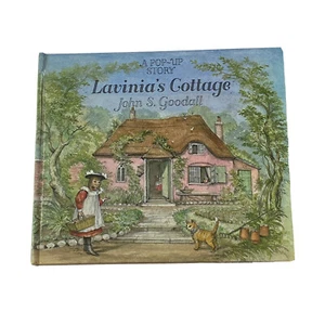 Lavinia's Cottage by Goodall, John S. Pop Up Book 1st Ed 1982 HC - Signed - Imagen 1 de 8