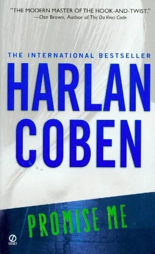 Promise Me By Harlan Coben. 9780752881201 - Image 1 of 1