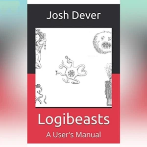 Josh Dever Logibeasts A User’s Manual Book - Picture 1 of 6