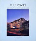 Full Circle - The History Of The St James Theatre