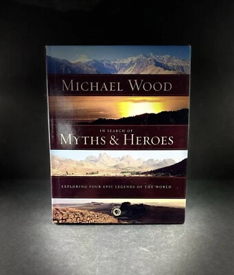 In Search of Myths & Heroes Michael Wood 2005 HCDJ Folklore Study BBC Series - Image 1 of 4