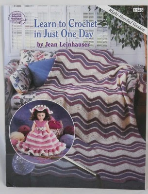 Learn to Crochet in Just One Day, Right-Handed Version instruction & patterns - Image 1 of 2