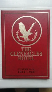 THE GLENEAGLES HOTEL SOUVENIR BOOK 1924 1988 - Picture 1 of 7