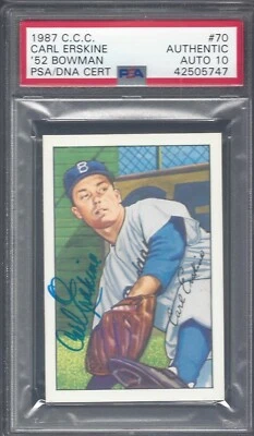 CARL ERSKINE, SIGNED CCC 1952 BOWMAN REPRINT #70, PSA/DNA GEM MINT 10 - Image 1 of 2
