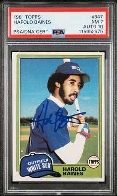 1981 Topps #347 Harold Baines HOF RC AUTO PSA 7 DNA 10 Autographed - Image 1 of 2