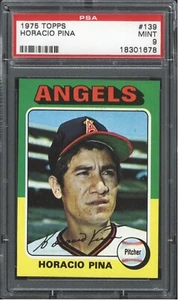 1975 TOPPS #139 HORACIO PINA PSA 9 MINT ANGELS - Picture 1 of 2