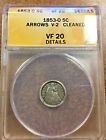 1853- O Half Dime Anacs Vf20 Arrows V-2 Rare variety 3/1 Die break