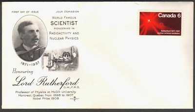 Canada #534 *Honouring Lord Rutherford* Atom Splitting FDC-Unaddressed/No Cancel - Image 1 of 2