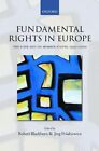Fundamental Rights In Europe: The European Conventio...
