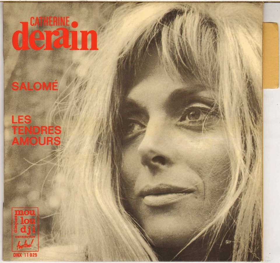 CATHERINE DERAIN "SALOME" 60'S SP MOULOUDJI 11025 Dedicacé ! - Photo 1/1