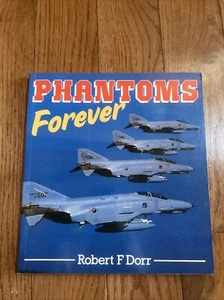 Phantoms Forever (Osprey Colour Series)  - Bild 1 von 2