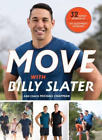 Michael Chapman Billy Slater MOVE with Billy Slater (Paperback)