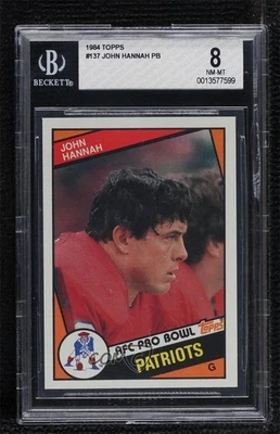 1984 Topps John Hannah #137 BGS 8 HOF - Image 1 of 2
