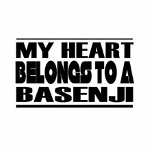 My Heart Belongs To A Basenji Car Laptop Wall Sticker o9