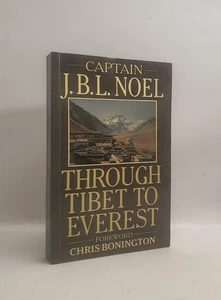 Through Tibet to Everest: Captain J B L Noel Hodder PB 1989 fine - Imagen 1 de 1