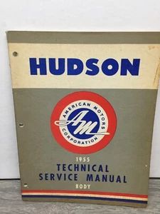 55 1955 Hudson Body Technical Service Shop Manual OEM - Picture 1 of 8