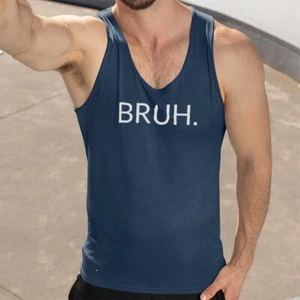 ¡BRUH! Unisex tanque simple mínimamente impreso - Imagen 1 de 9