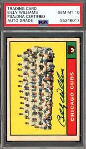 Billy Williams Gem Mint 10 PSA DNA Signed 1961 Topps Team Rookie Autograph