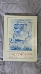 Architectural Drawing and Light Construction Fourth Edition Edward J. Muller - Picture 1 of 21