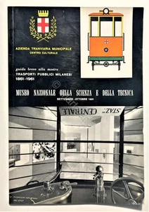 Öffentliche Verkehrsmittel Mailand 1861 - 1961 Nationalmuseum für Wissenschaft und Technik  - Bild 1 von 3