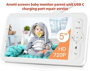 Arenti Screen1 Baby Monitor Parent Unit USB-C Charging Port Repair Service