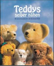 Teddys (für Groß und klein) selber nähen