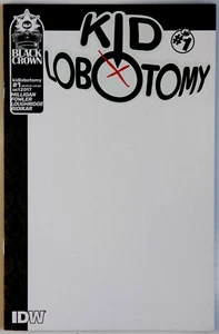 Kid Lobotomy #1 Blank Variant - IDW / Black Crown - Peter Milligan - Tess Fowler - Picture 1 of 2
