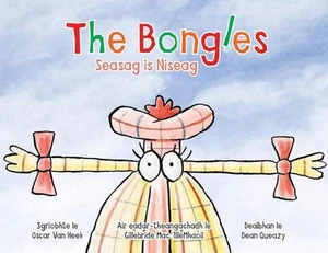 The Bongles - Seasag Is Niseag by Oscar Van Heek (Scottish Gaelic) Paperback Boo - Picture 1 of 1