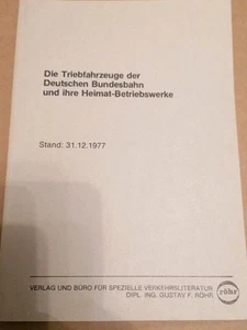 Die Triebfahrzeuge der Deutschen Bundesbahn und ihre Heimat-Betreibswerke Stand  - Bild 1 von 4