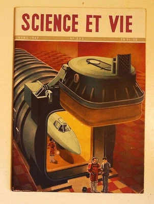 Science et vie  n°355 1947 les ondes aviation chambre d'altitude locomotive - Photo 1/3