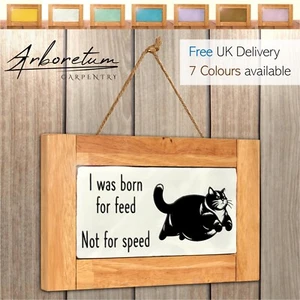 Adorno de letrero de madera Born for Feed - Divertido regalo decoración para amantes de gatos y comida - Imagen 1 de 13