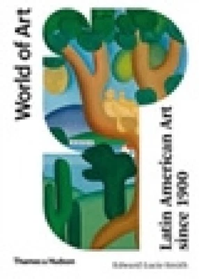 Latin American Art Since 1900 (World of Art) by Lucie-Smith, Edward [Paperback] - Photo 1/2