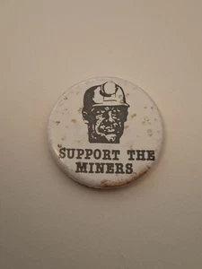 Vintage Support The Miners Pin Badge Original 1980s Miners Strike Protest Button - Picture 1 of 2