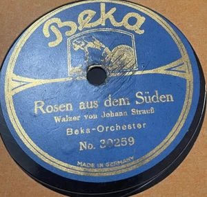 German 78 RPM- Rosen aus der Suden -johann Strauss - Beka Orchester-Waltz 1920's - Imagen 1 de 2