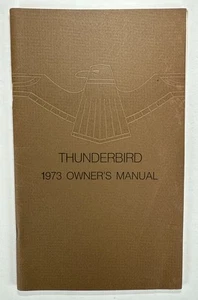 1973 Ford Thunderbird Owners Manual User Guide Reference Operator Book Fuses OEM - Picture 1 of 7