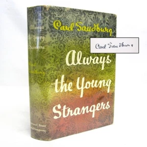 Always the Young Strangers SIGNED by Carl Sandburg 1953 Harcourt Brace & Co - Picture 1 of 14