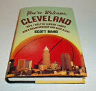 You're Welcome, Cleveland Book By Scott Raab NEW Unread Hardcover Hardback