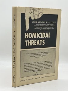 Homicidal Threats – John M. Macdonald | 1968 1st Ed. | Rare Forensic Psychiatry - Picture 1 of 7