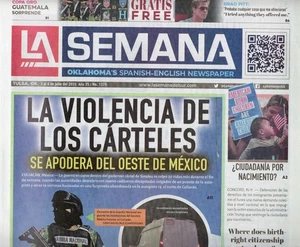 LA SEMANA Oklahoma's Spanish-English Newspaper Julio 2025 Cartel Violence Mexico - Picture 1 of 1