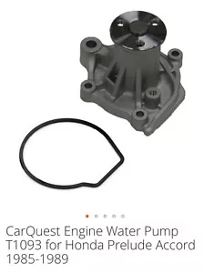 CarQuest Engine Water Pump T1093 for Honda Prelude Accord 1985-1989 - Picture 1 of 5