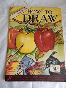  HOW TO DRAW NEW EDITION Walter T. Foster  #2 - Picture 1 of 3