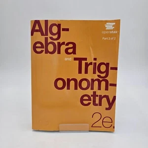 Algebra Trigonometry Textbook 2e OpenStax Part 2 of 2 Paperback NICE! - Picture 1 of 15