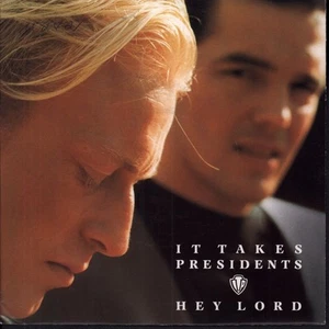It Takes Presidents Hey Lord 7" vinyl Germany Wea 1990 pic sleeve has number - Picture 1 of 4