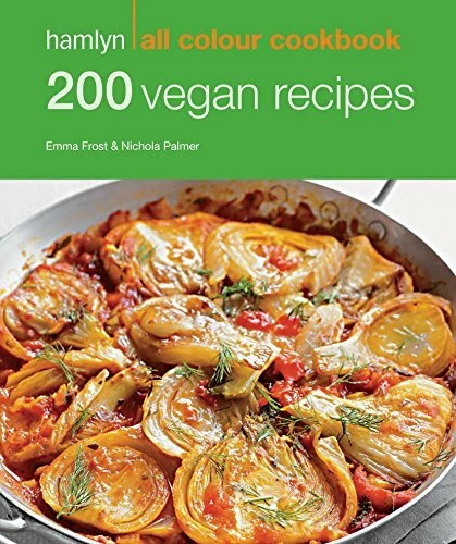 200 Vegan Recipes (Hamlyn All Colour Cookbook) By Emma Jane Fros Foto 1 de 1