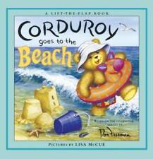 Corduroy Goes to the Beach - Hardcover By Don Freeman - GOOD