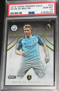 2016 Topps Premier Gold Kevin De Bruyne Base #74 PSA 10 gemme ottime condizioni Rookie RC - Foto 1 di 2