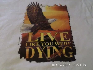 NEU Religiöses T-Shirt: Live Like You Were Dying mit Bibel & Adler: Posten S-5XL - Bild 1 von 2