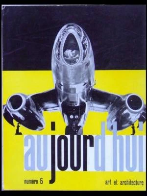 AUJOURD'HUI ART ET ARCHITECTURE n°6 1956 IONEL SCHEIN, GAILLARD LAGARDE, NEUTRA - Photo 1/3